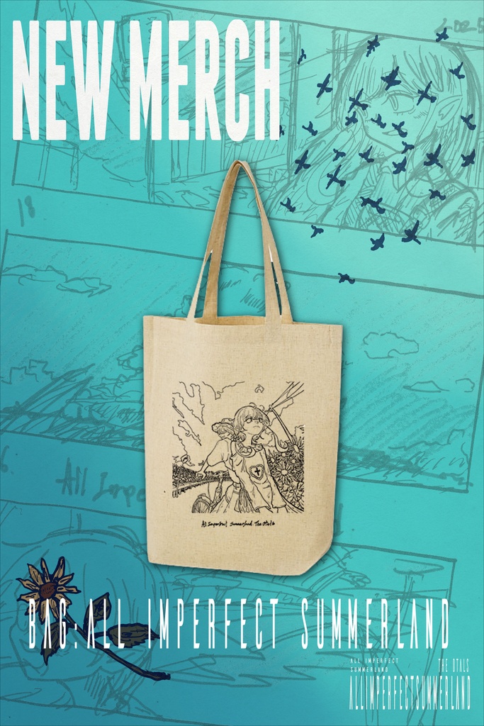 【Bag】All Imperfect Summerland