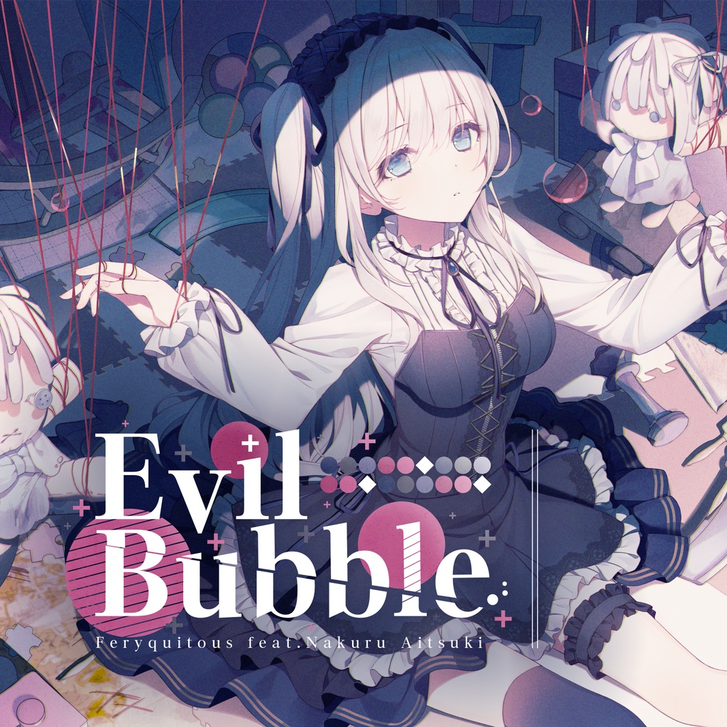 Single "Evil Bubble" DL
