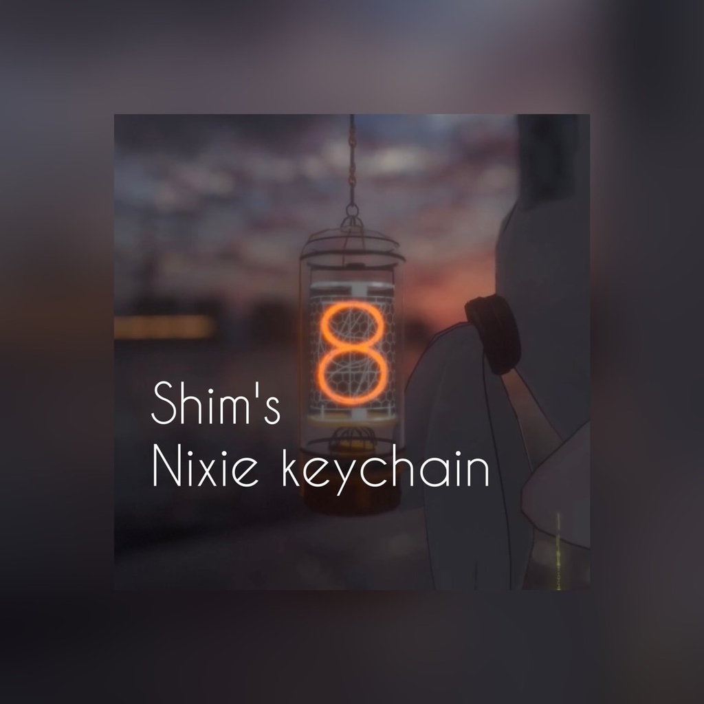 【VRC想定】Shim's Nixie keychain
