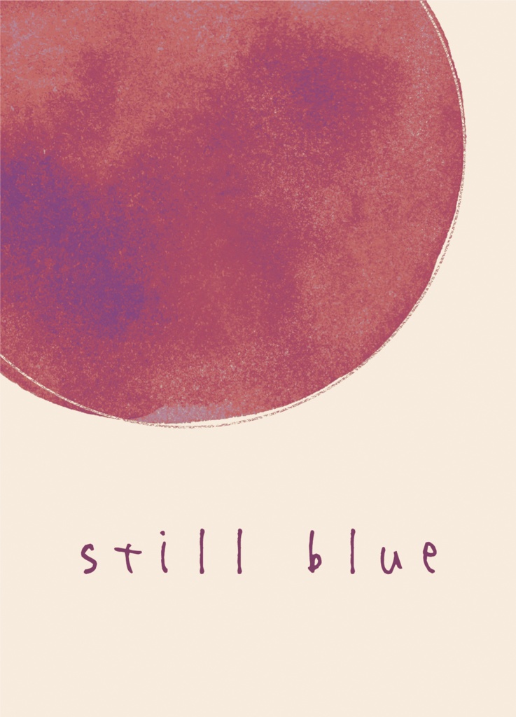 【ジャミカリ/小説】still blue