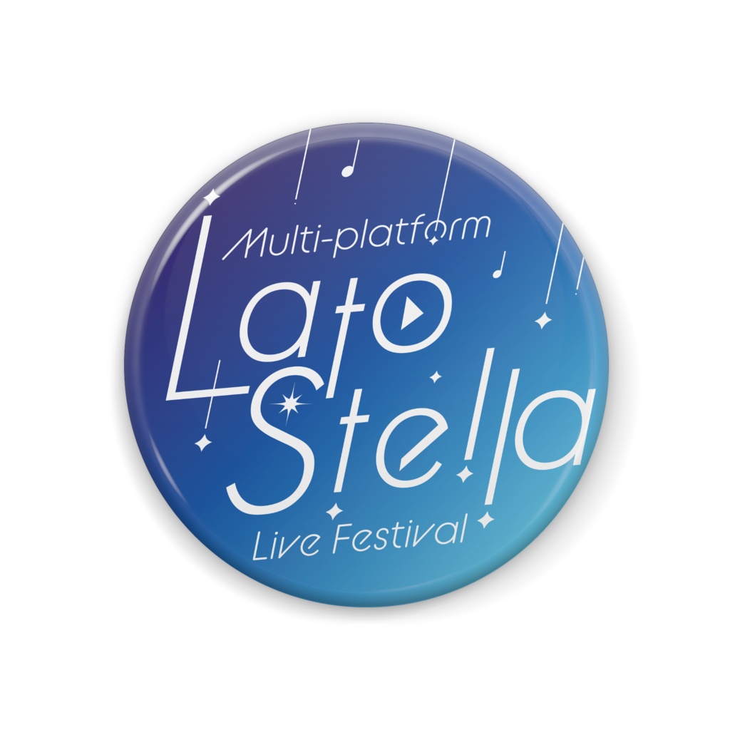 「LatoStella」公式缶バッチ