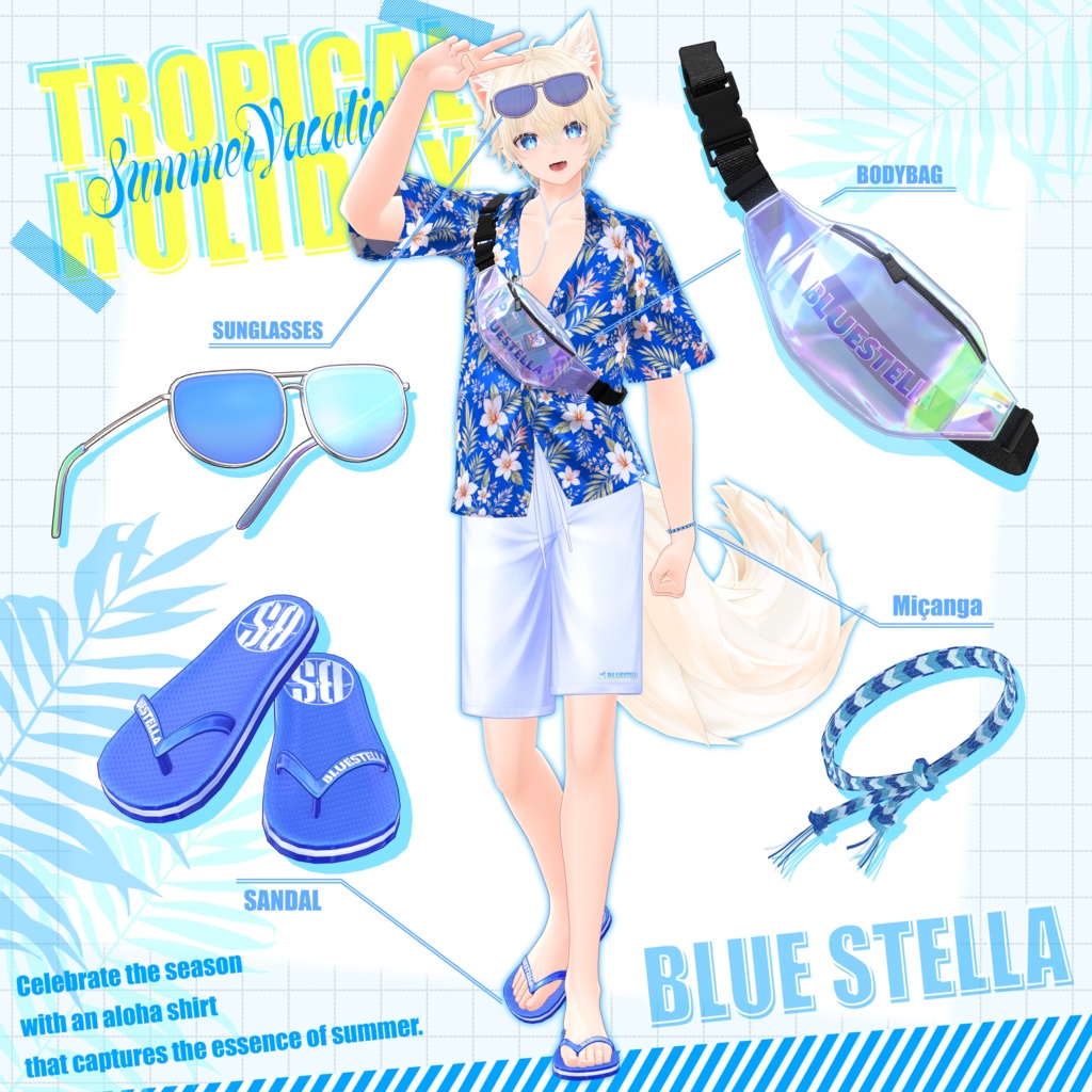 TROPICAL HOLIDAY #BLUESTELLA