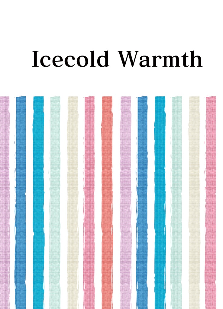 Icecold Warmth
