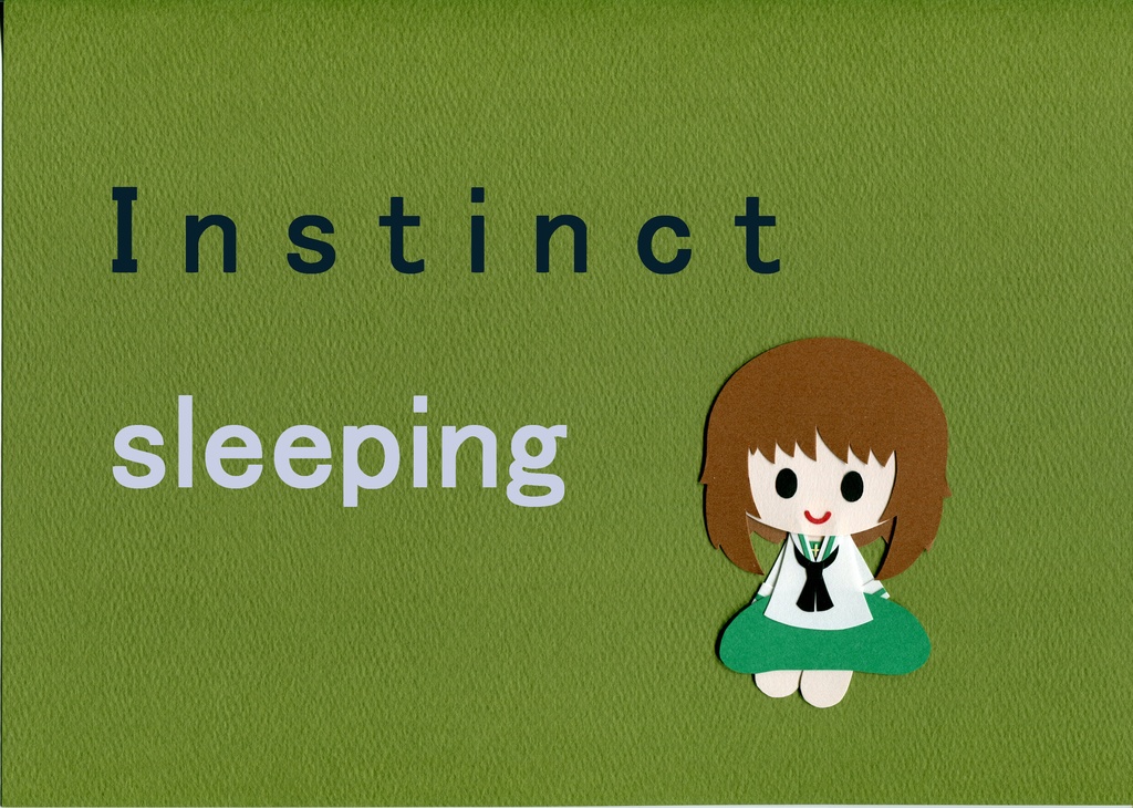 Instinct sleeping