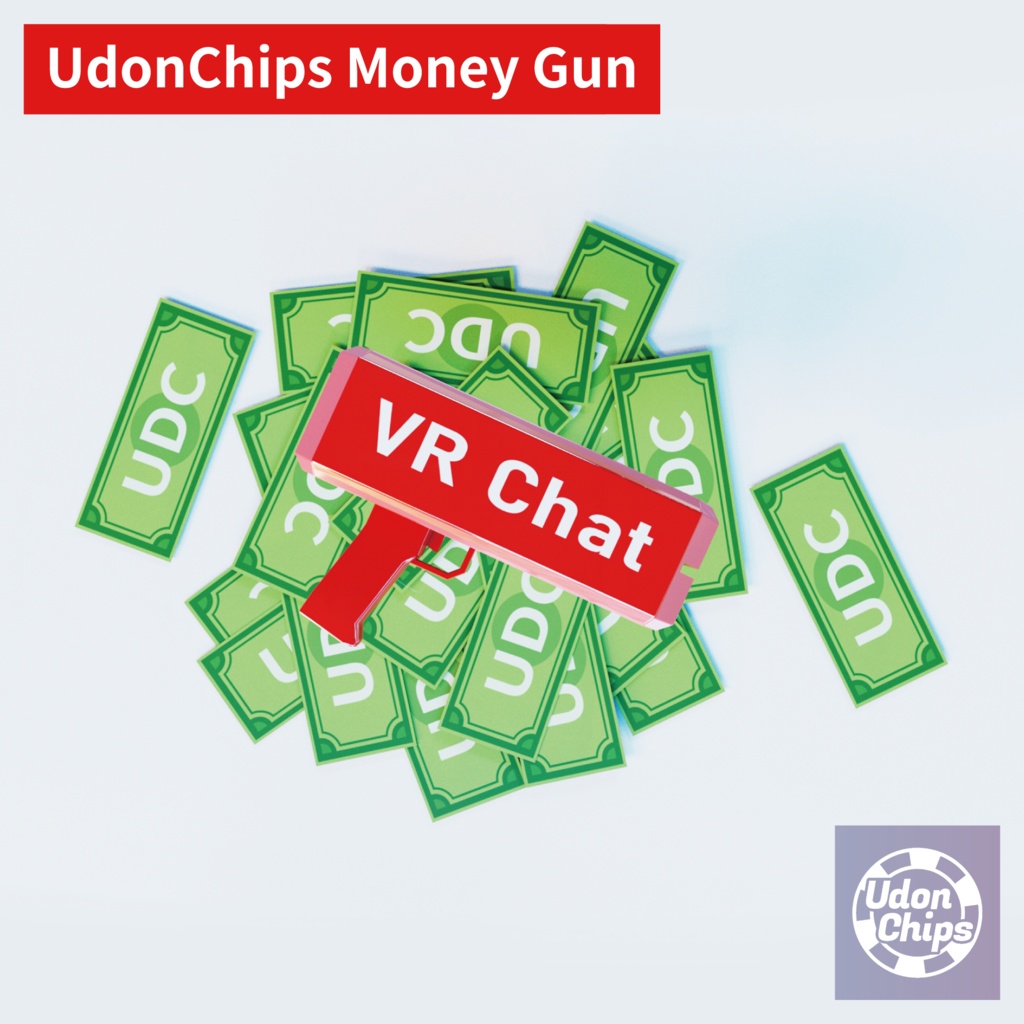 【VRC】 Money Gun 【UdonChips】
