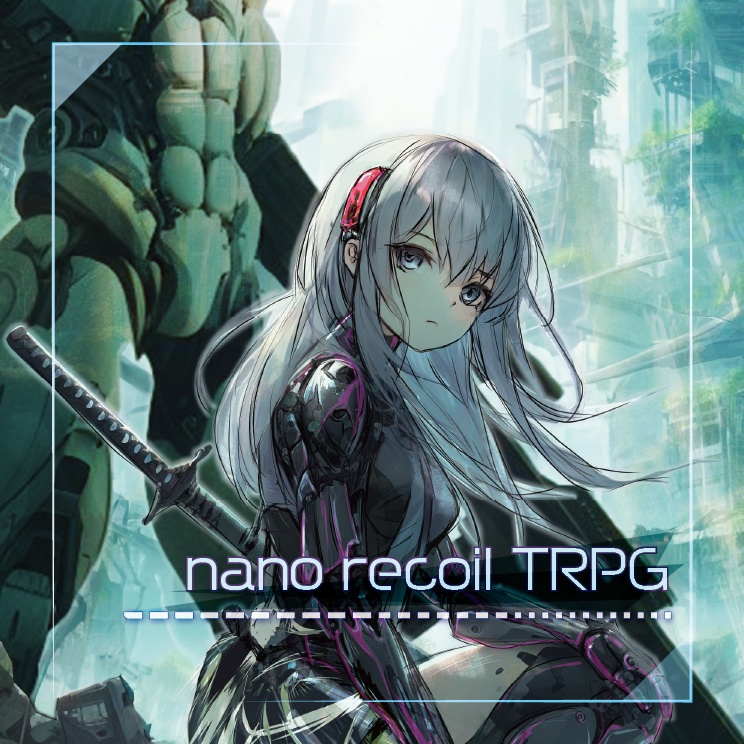 【電子書籍】nano recoil TRPG