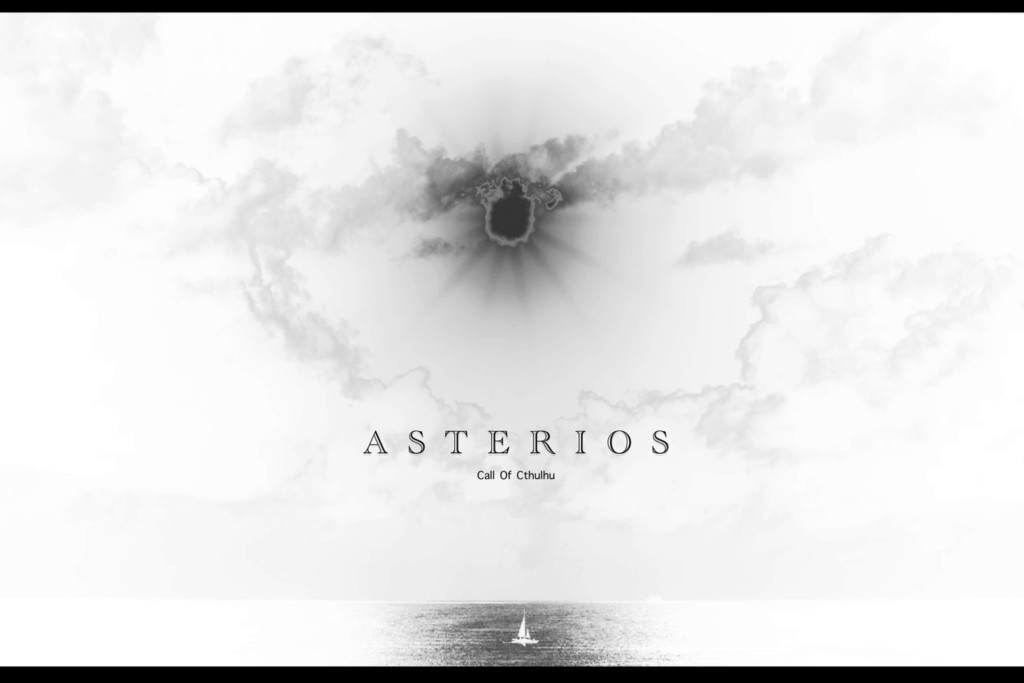 【CoC】ASTERIOS