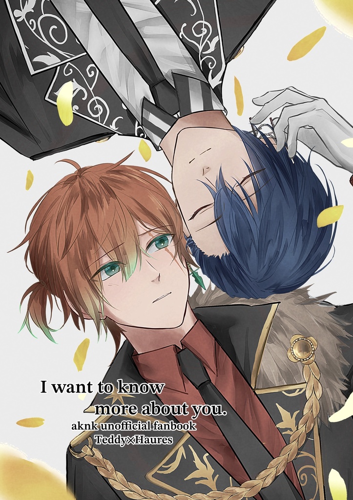 I want to know more about you.