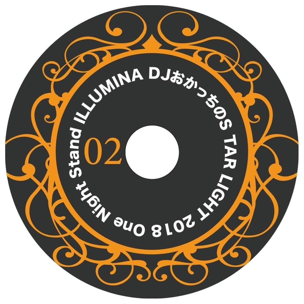 ILLUMINA One Night Stand 2018−2  DJおかっちのS TAR LIGHT
