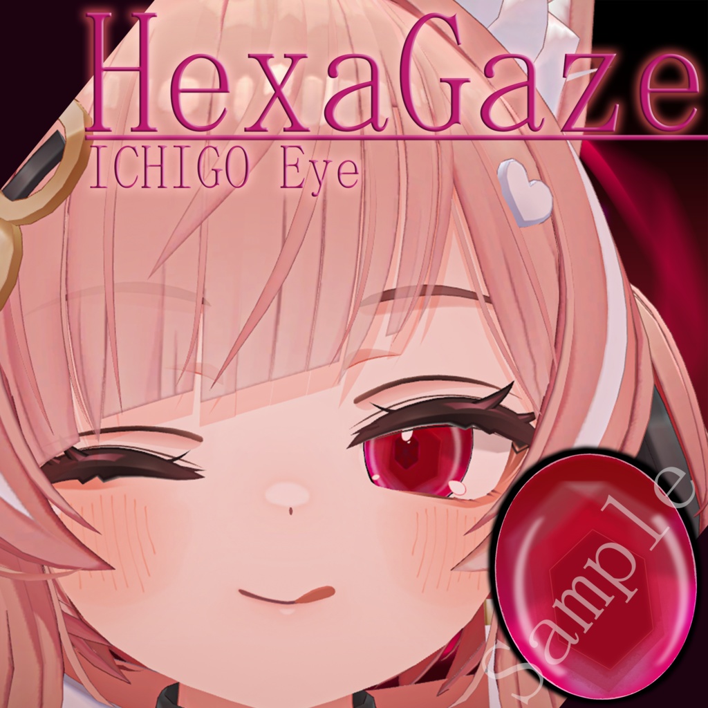 【イチゴ用】HexaGaze-Eye texture