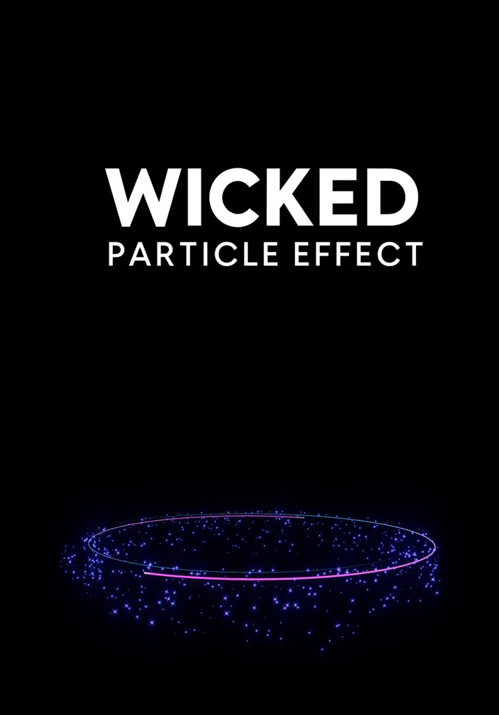 Wicked Particle Effect