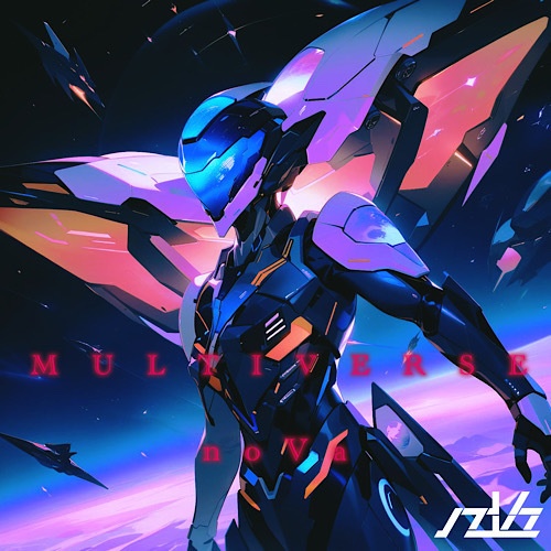 【Cyberpunk】noVa - MULTIVERSE