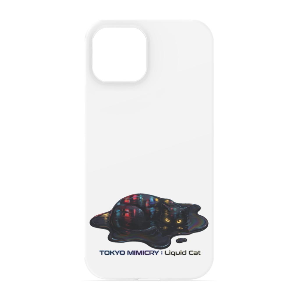 TOKYO MIMICRY : Liquid Cat スマホケース