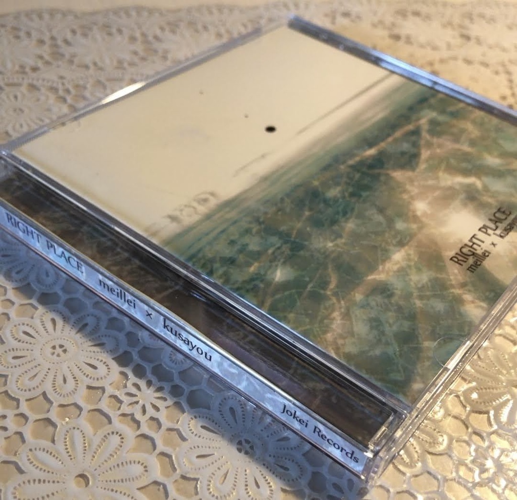 RIGHT PLACE(meillei × kusayou)