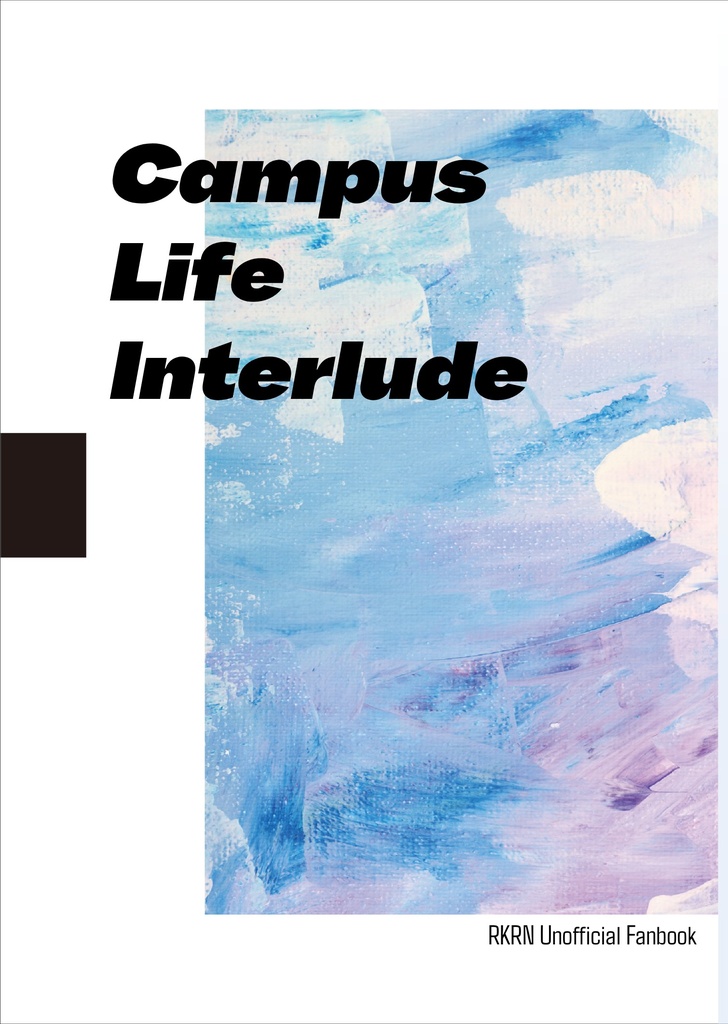 Campus Life Interlude