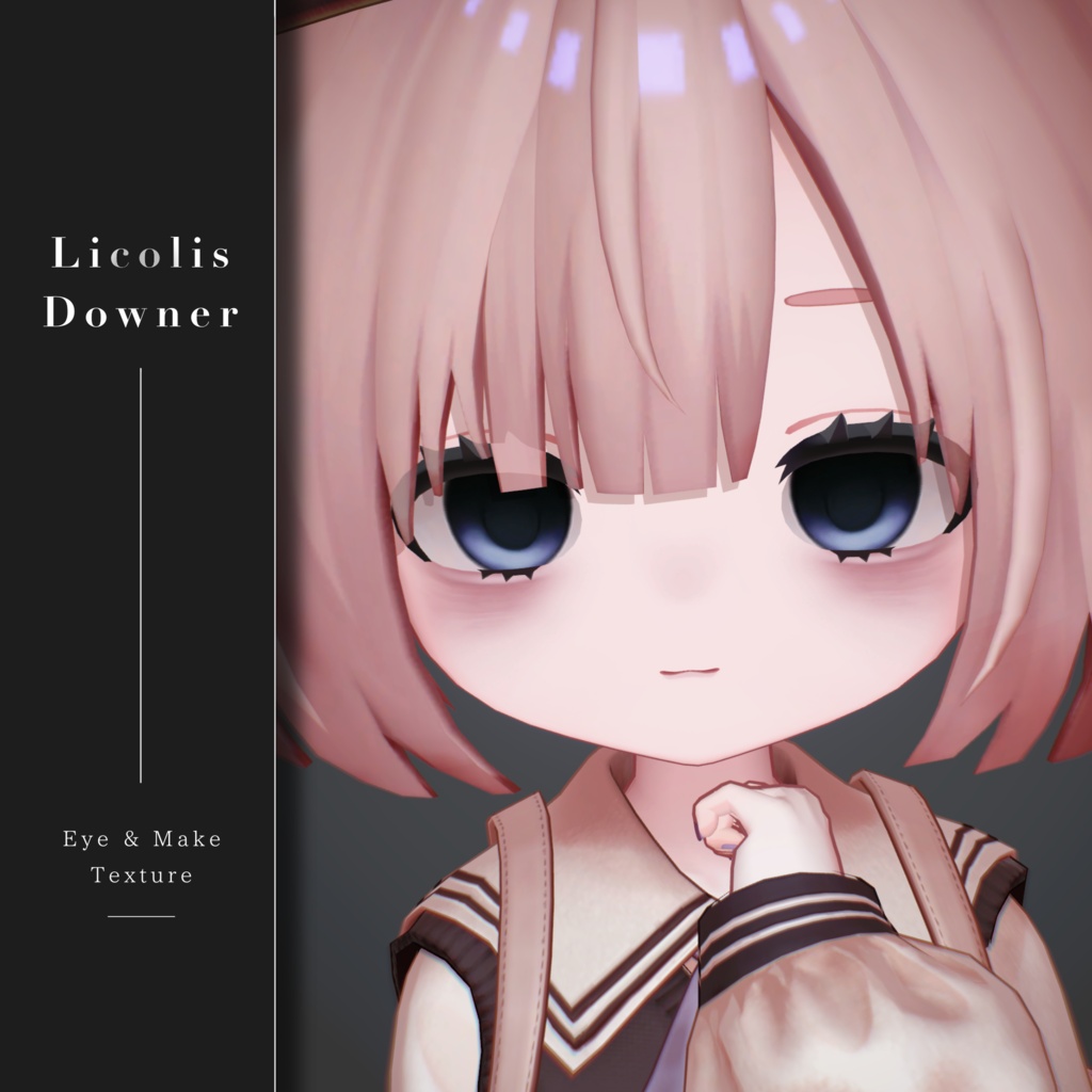 【Licolis/りこりす】Downer Eye & Make up Texture