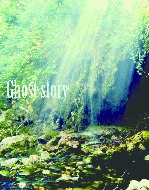 Ghost story