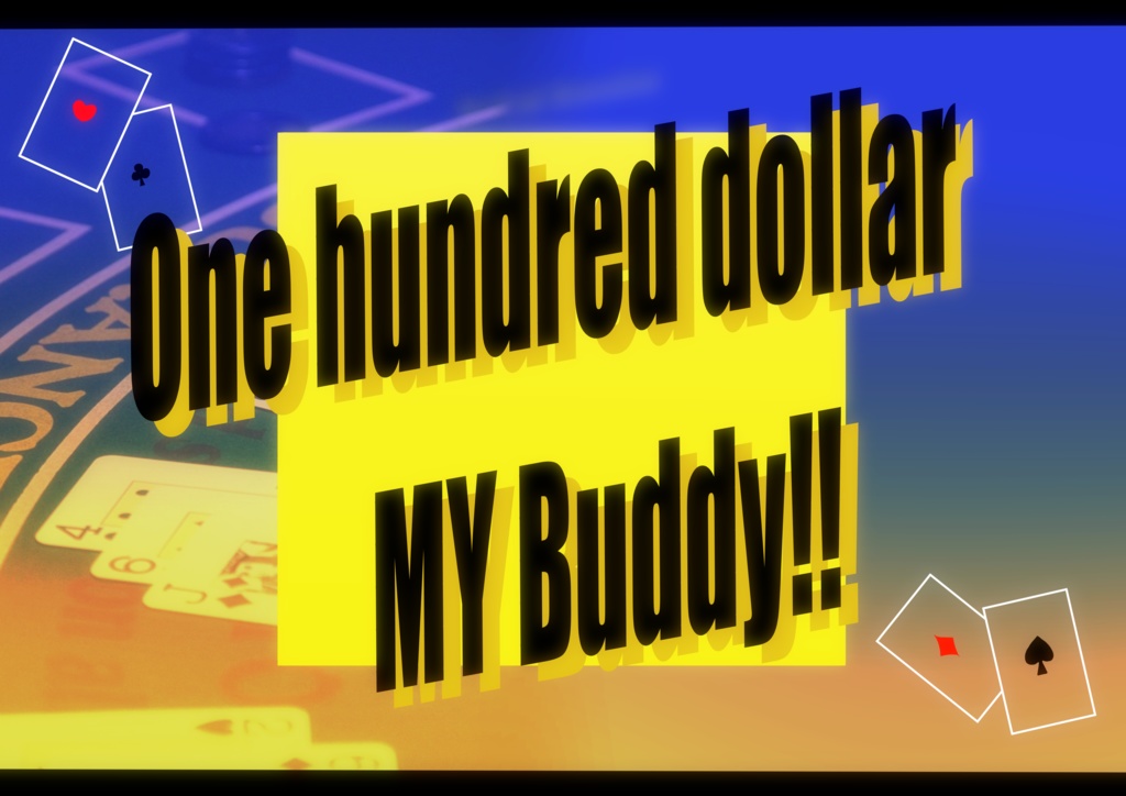 CoCシナリオ「One hundred dollar MY Buddy!!」SPLL:E192018