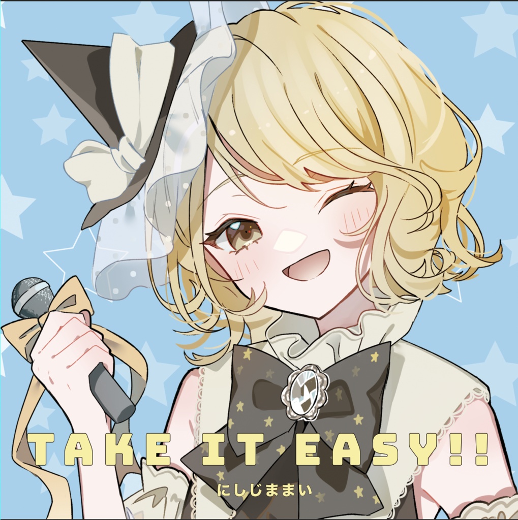 オリジナル曲『Take it easy!!』