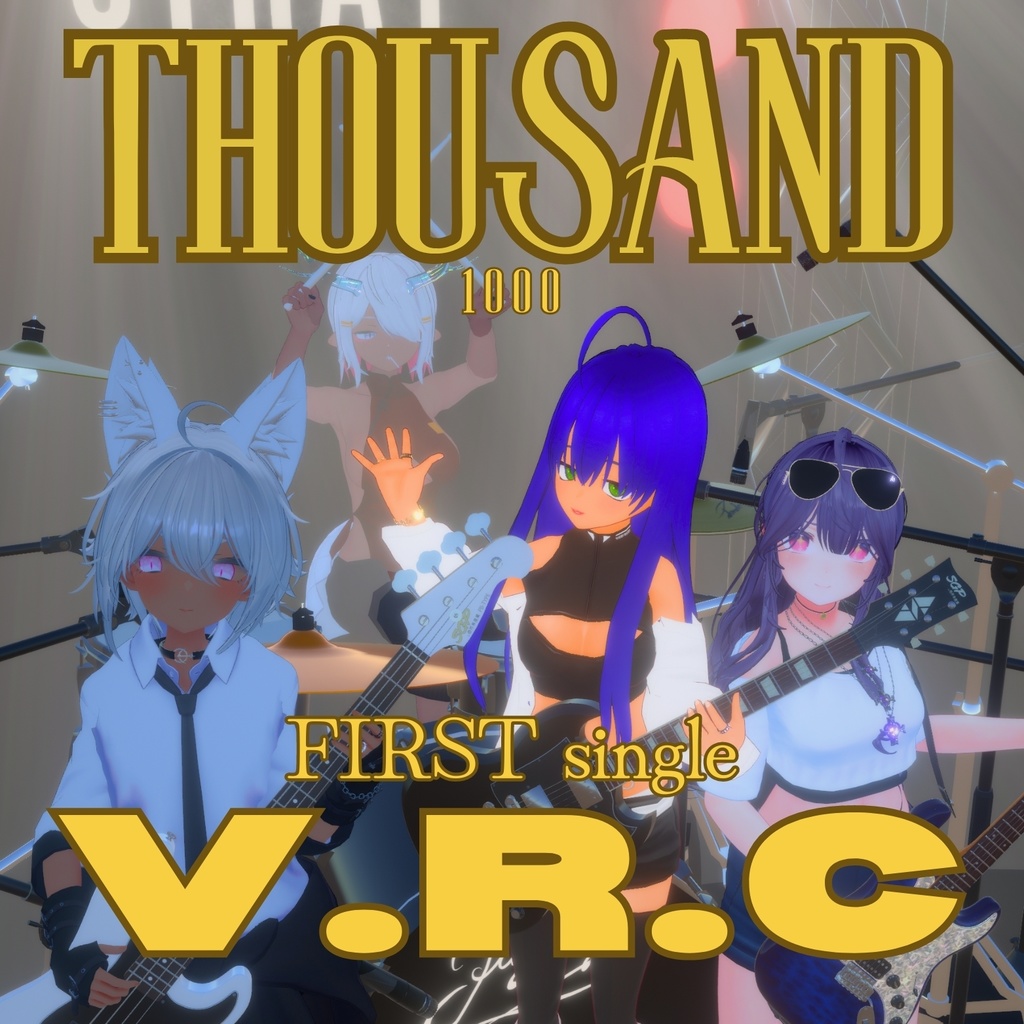 【THOUSAND】 V.R.C  〜1st Debut Single〜