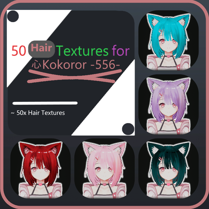 【心-556用】[Kokoro-556] 50ヘアテクスチャパッケージ [50 Hair-Textures Package]