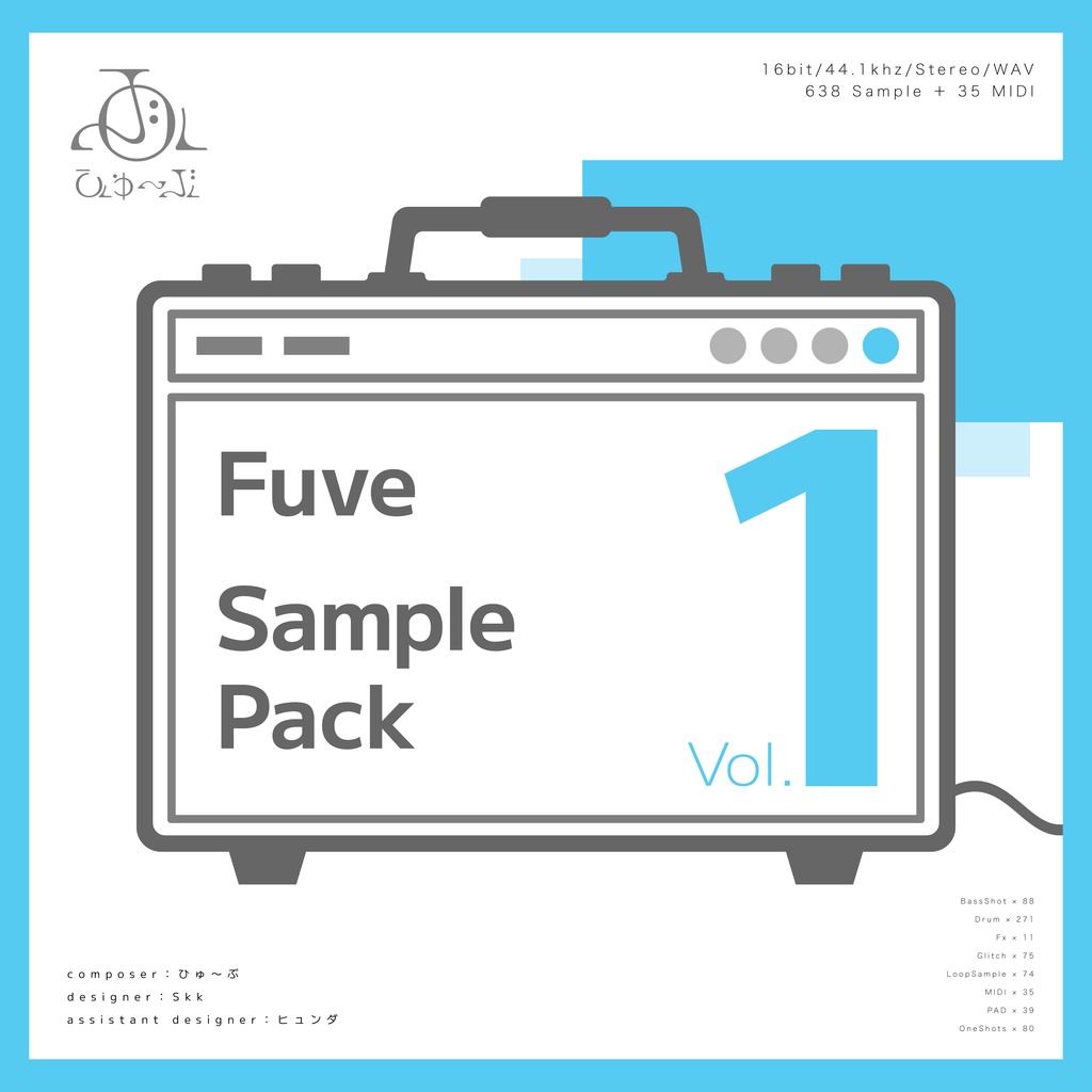ひゅ~ぶ Sample Pack & Serum Presets Vol.1