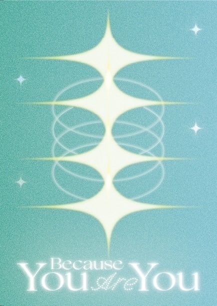 Because You Are You【5/5 ブリデ】