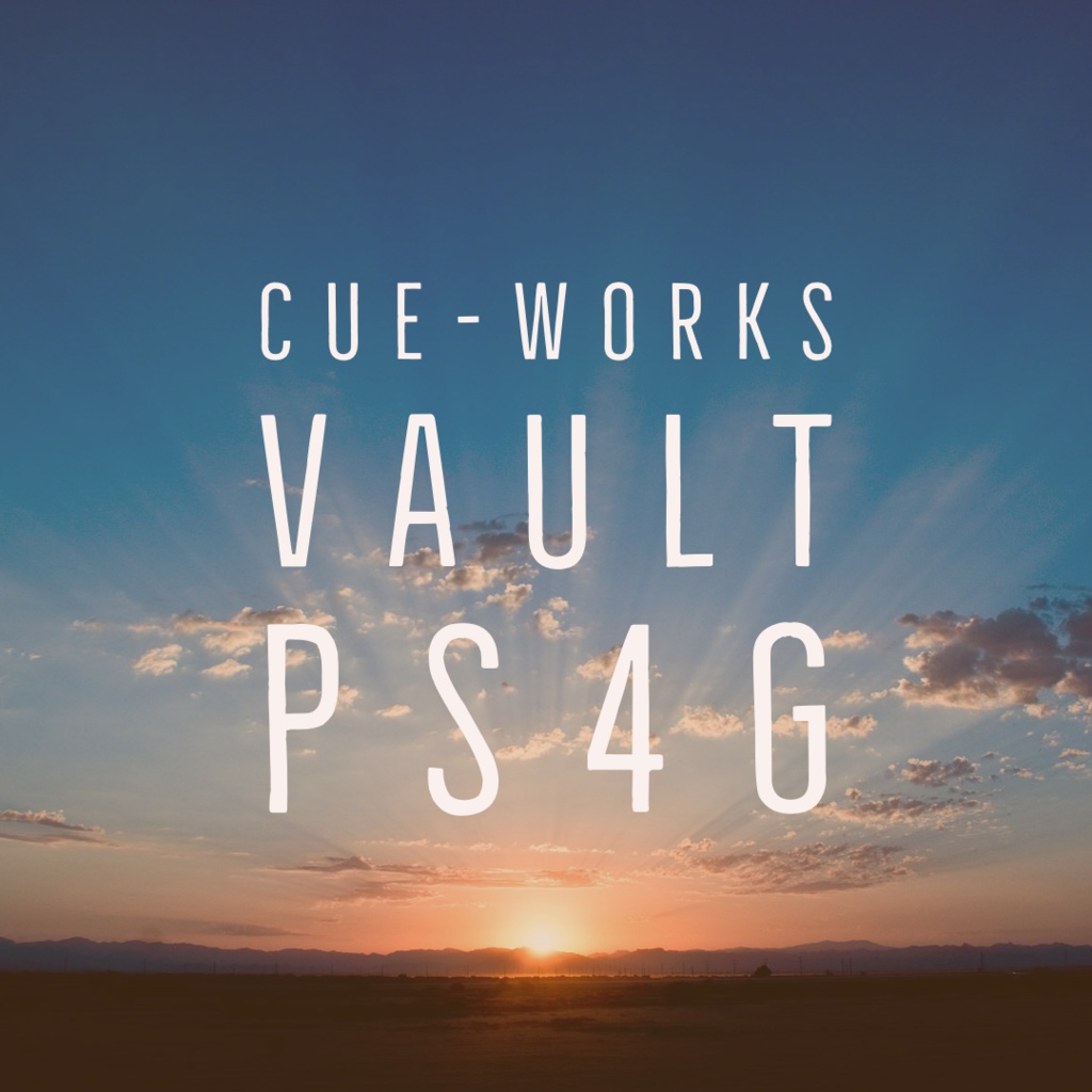 cue-works vault - ps4g