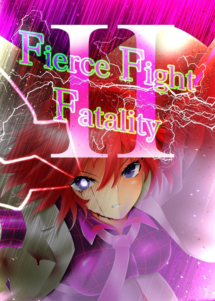 Fierce Fight Fatality