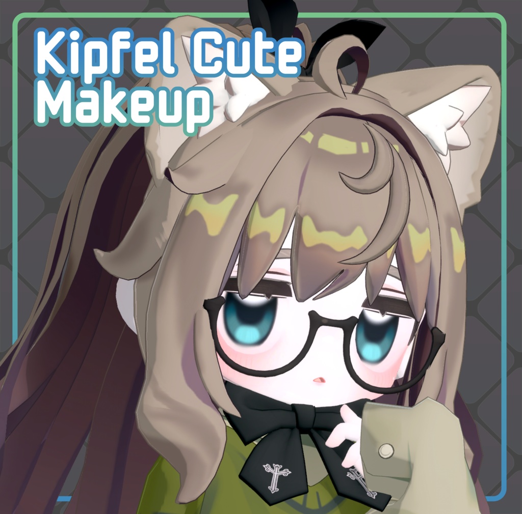 【キプフェル Kipfel ちゃん】Cute Makeup