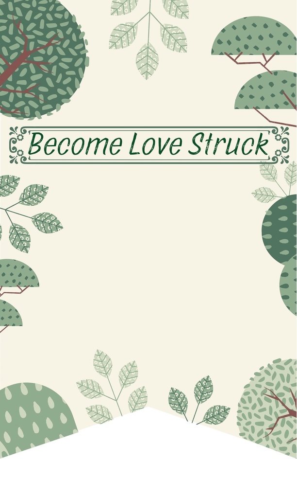 Become Love Struck