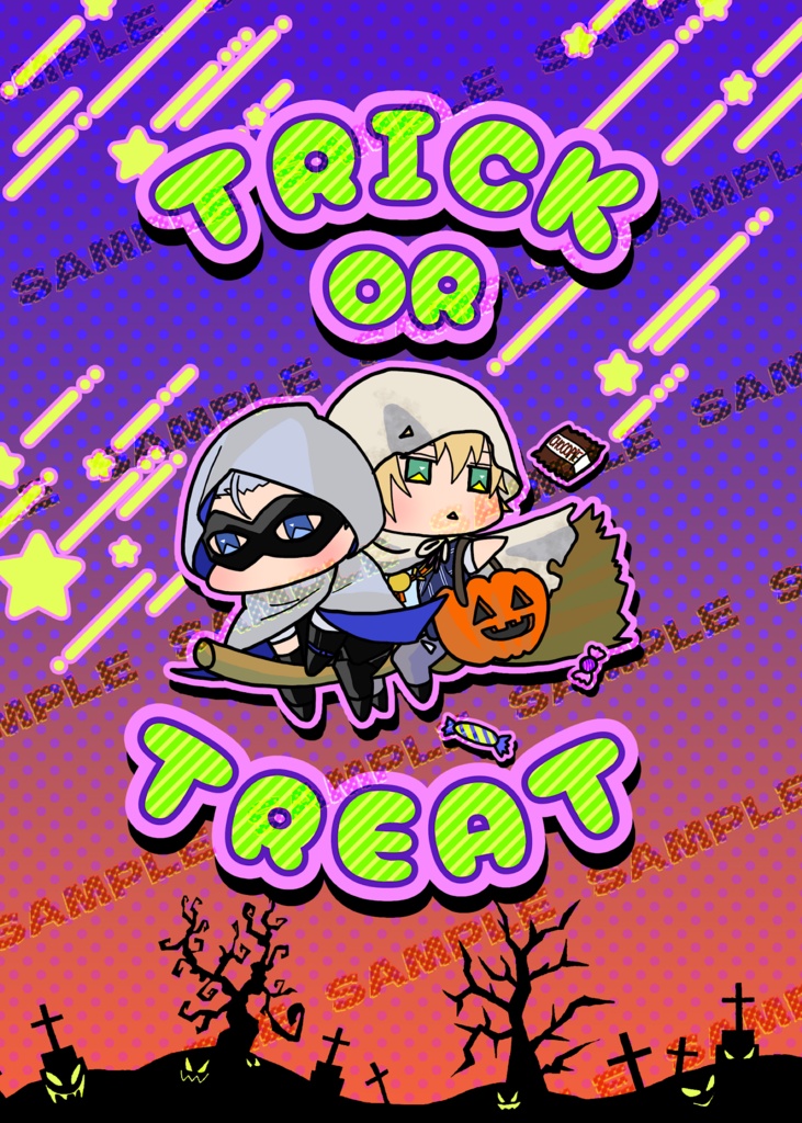 TRICK OR  TREAT