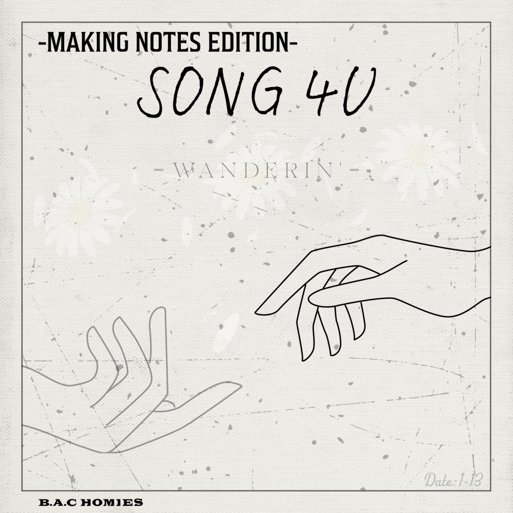  SONG 4U -MAKING NOTES EDITION-