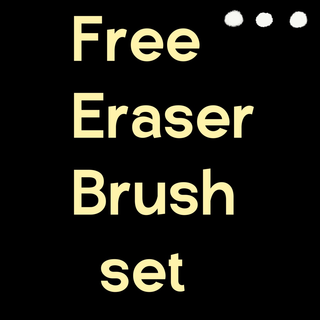 Free Eraser brush set 