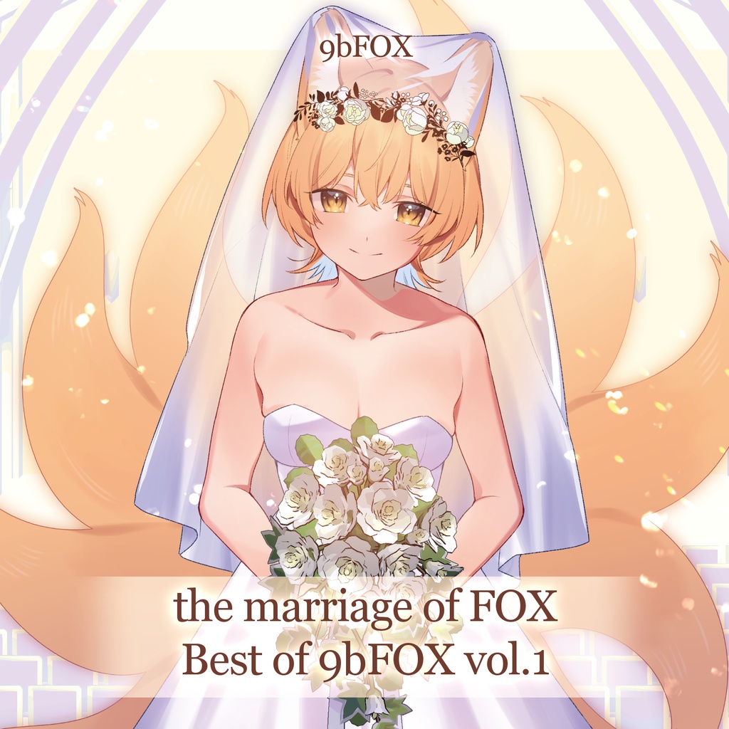 the marriage of FOX Best of 9bFOX vol.1