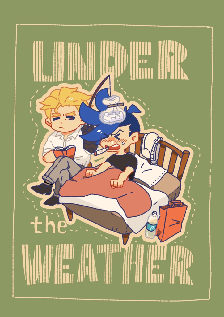 UNDER the WEATHER