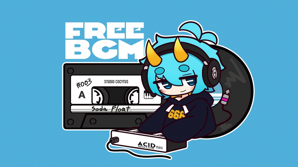 【配信用BGM】Soda Float