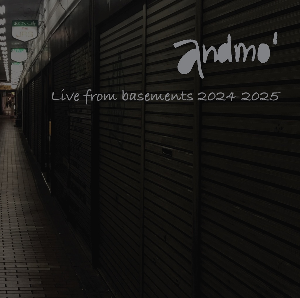 Live from Basements 2024-2025 / andmo'