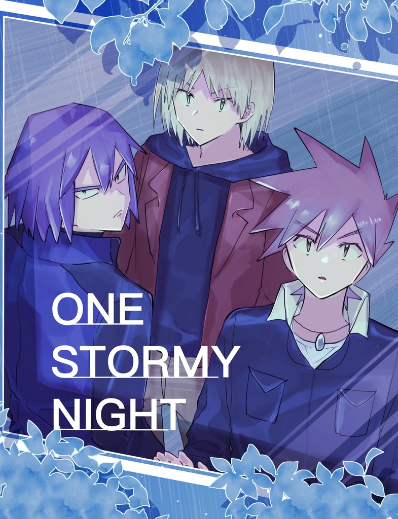 ONE STORMY NIGHT