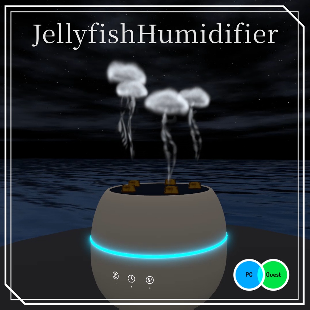 【VRChat】クラゲミスト加湿器｜ワールド・アバター対応｜Quest対応 / Jellyfish Humidifier