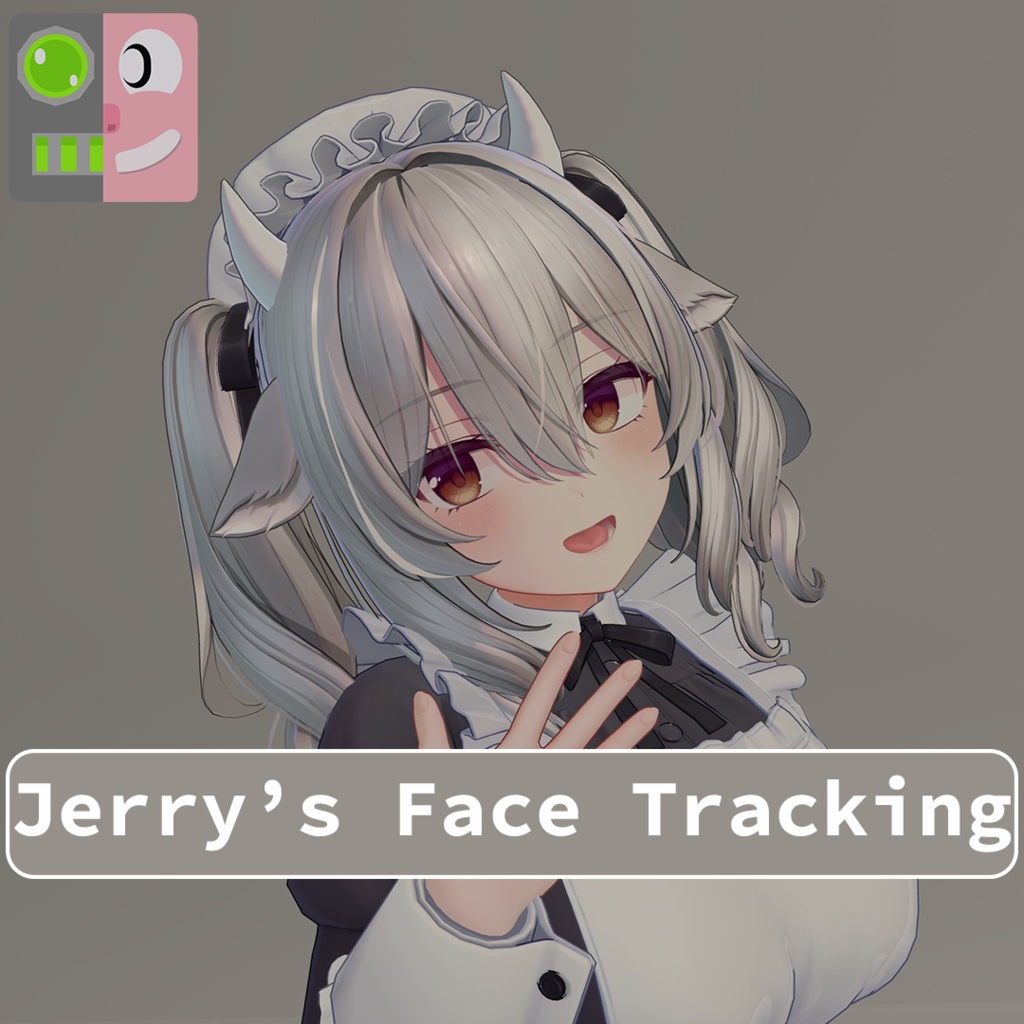 Jerry's Face Tracking 『ミルティナ・Milltina』