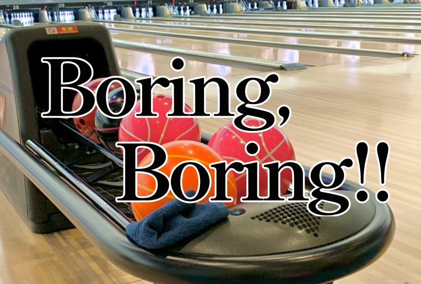 【CoCシナリオ】Boring,Boring!!