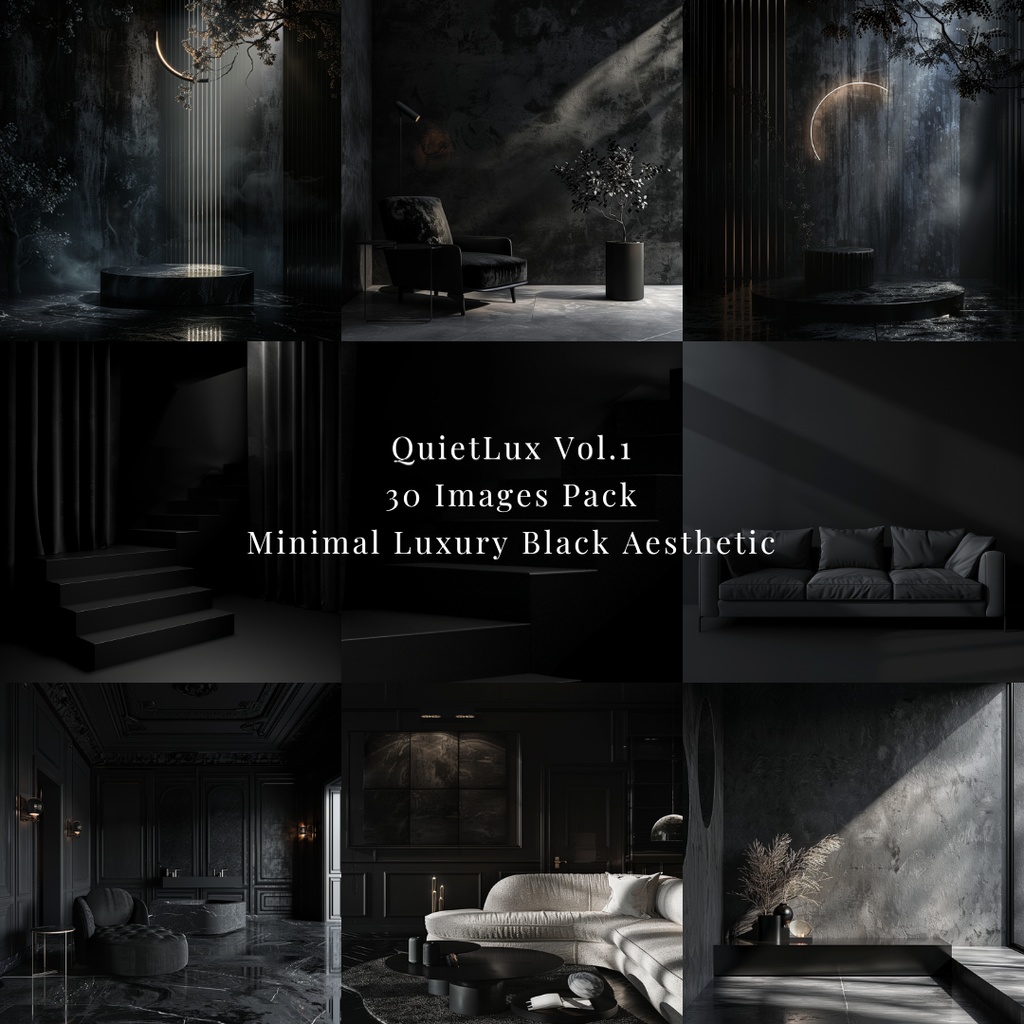 QuietLux Vol.1 – Minimal Luxury Black Aesthetic Image Pack (30 Images)