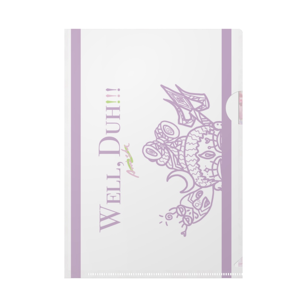 Well,Duh!!! クリアファイルA5