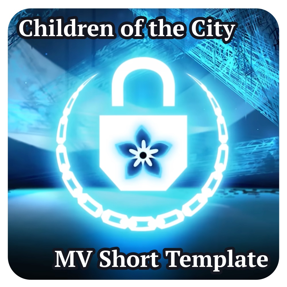 Children of the City (Mili) MV Shorts Template