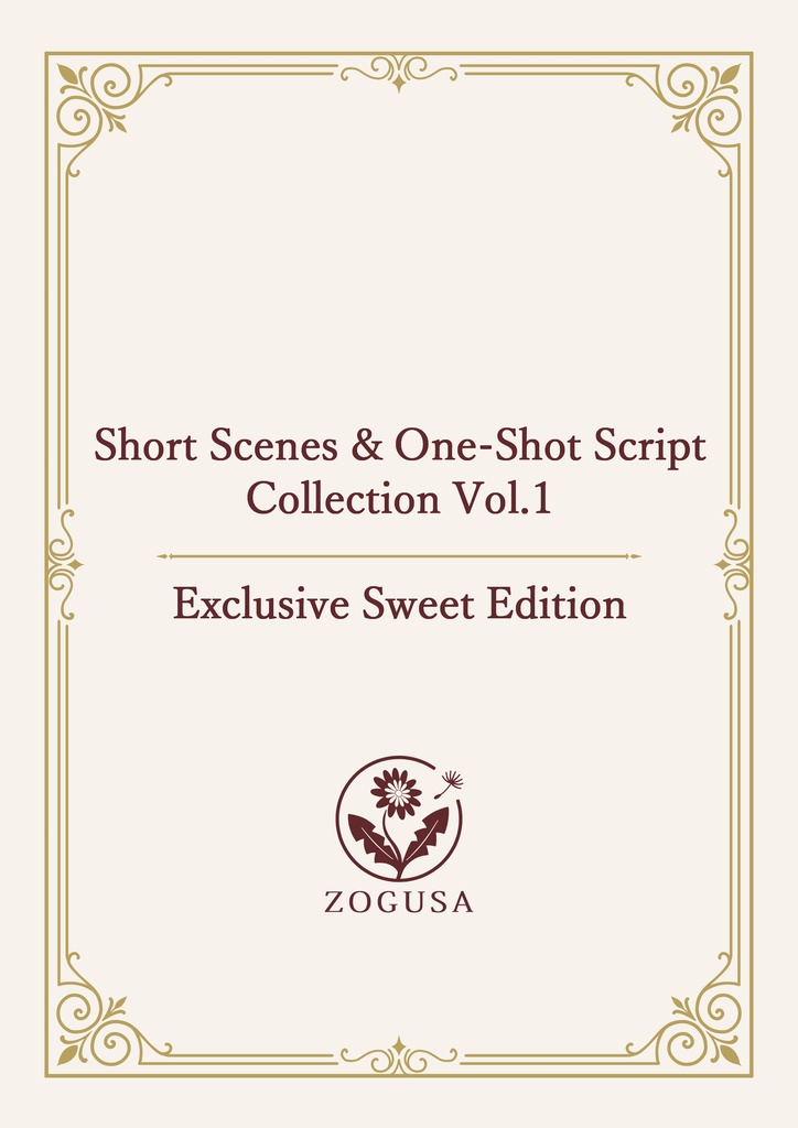 Short Scenes & One-Shot Script Collection Vol.1 – Exclusive Sweet Edition [For Streams, Monetization OK]