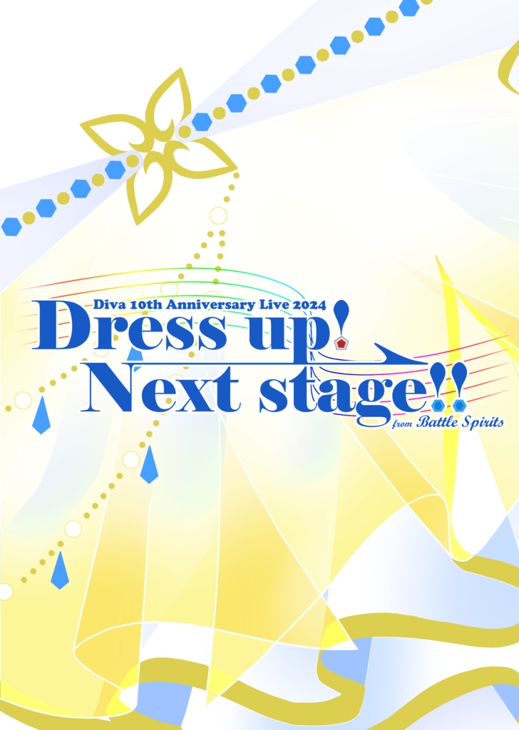 Diva 10th Anniversary Live 2024[Dress up! Next stage!!] from Battle spirits