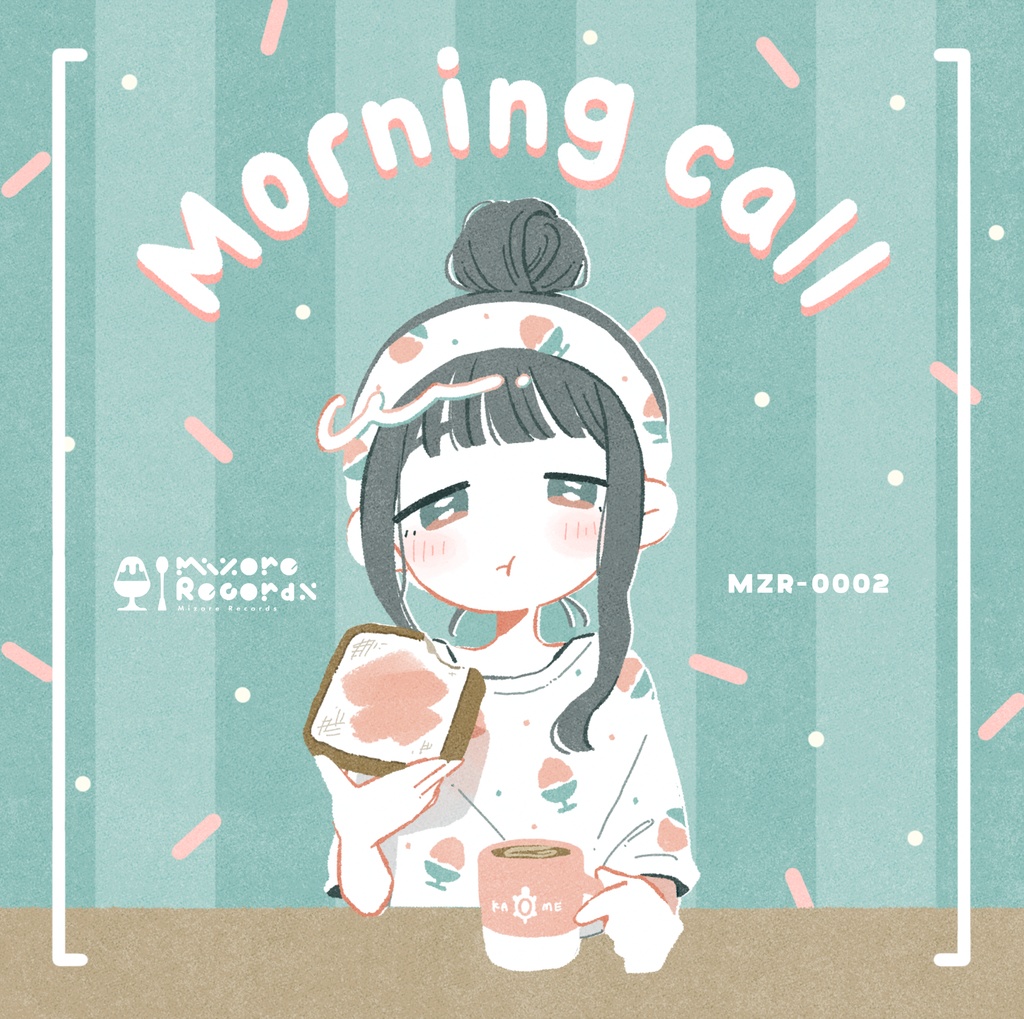 MZR-0002「Morning call」