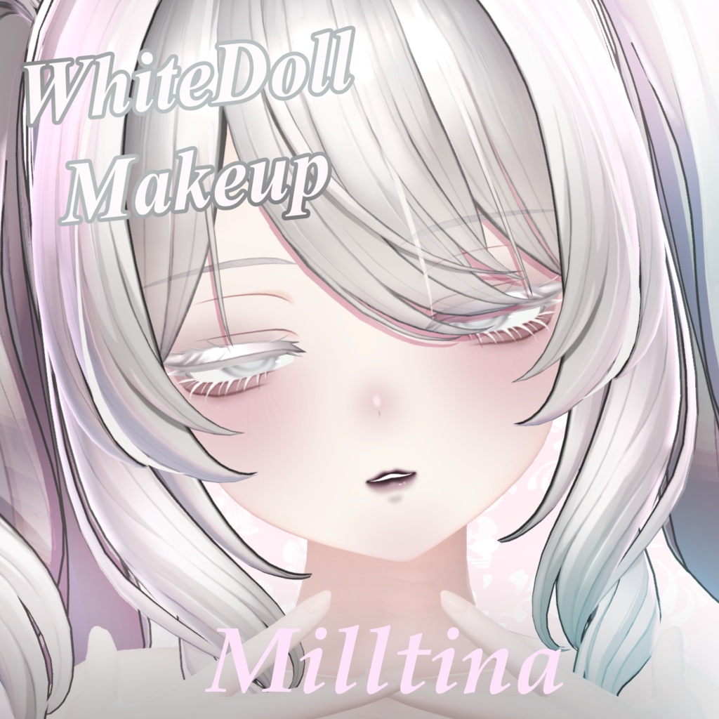 【ミルティナ】WhiteDoll Makeup & Eye