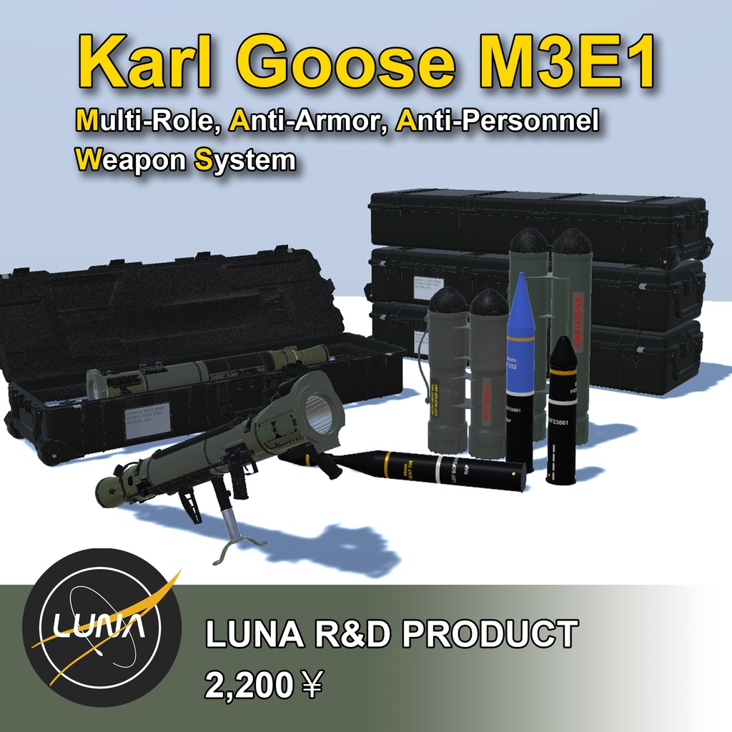 Karl Goose M3E1 / MAAWS